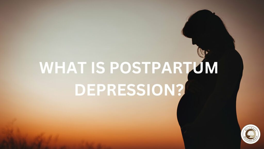 what is postpartum depression