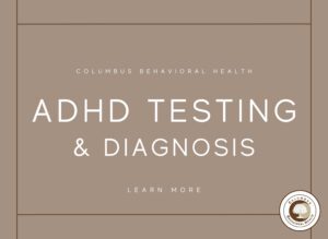 ADHD Testing and Diagnosis