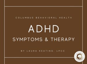 ADHD symptoms and therapy