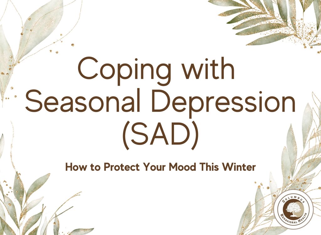 Columbus Behavioral Health Seasonal Depression