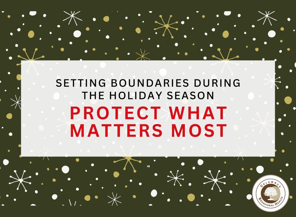 Setting Boundaries During the Holiday Season